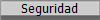 Seguridad